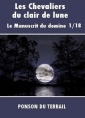 Livre audio: Pierre alexis Ponson du terrail - Les Chevaliers du clair de lune-P1-18