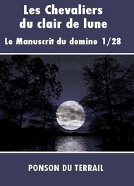 Illustration: Les Chevaliers du clair de lune-P1-28 - Pierre alexis Ponson du terrail