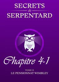 Illustration: Secrets de Serpentards-Tome 2 Chapitre 4 partie 1 - Mathilde Vouin