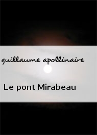 Illustration: Le pont Mirabeau - guillaume apollinaire