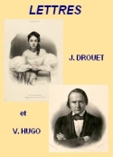 Victor juliette Hugo drouet : LETTRES, 1841, 16 � 21 F�VRIER 