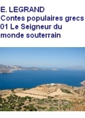 Emile Legrand: Contes populaires grecs 01 Le Seigneur du monde souterrain
