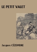 Jacques Cézembre: Le Petit Valet