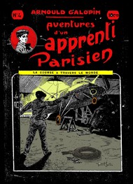 Illustration: Aventures d'un Apprenti Parisien Episode 4 - Arnould Galopin
