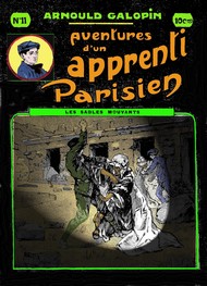 Illustration: Aventures d'un Apprenti Parisien Episode 11 - Arnould Galopin