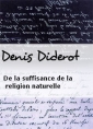 Livre audio: Denis Diderot - De la suffisance de la religion naturelle