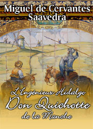 Illustration: L'Ingénieux Hidalgo Don Quichotte de la Manche-Tome1-Livre4-Chapitre37 - Miguel de Cervantes Saavedra