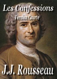 Illustration: les confessions ( version courte livres 1 à 6) - Jean jacques Rousseau