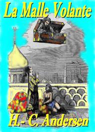 Illustration: La Malle Volante - Hans Christian Andersen