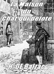 Illustration: La Maison du Chat qui Pelote (2 eme Partie) - Honoré de Balzac