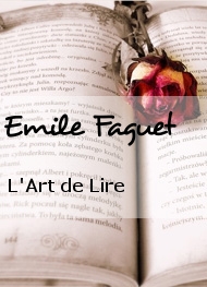 Emile Faguet - L'Art de Lire