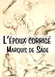 Illustration: L'époux corrigé - Marquis de Sade