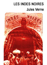 Illustration: Les Indes noires - Jules Verne