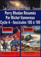 Livre audio: Michel Vannereux - Perry Rhodan Résumés-Cycle 4-180 à 189