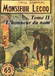 Illustration: Monsieur Lecoq-Tome II-L'honneur du nom - Emile Gaboriau