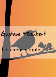 Illustration: Un coeur simple (version 2) - Gustave Flaubert