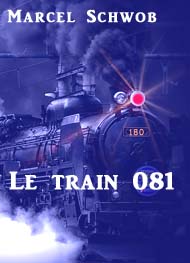 Illustration: Le train 081 - Marcel Schwob