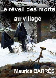 Illustration: Le réveil des morts au village - Maurice Barrés