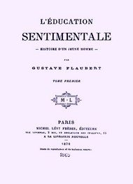 Illustration: L'Education sentimentale (version 2) - Gustave Flaubert
