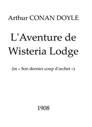 Illustration: L'Aventure de Wisteria Lodge - Arthur Conan Doyle