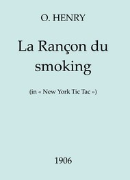 Illustration: La Rançon du smoking - O. Henry
