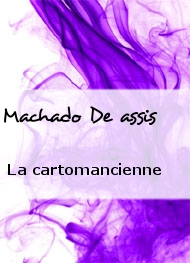 Illustration: La cartomancienne - Machado De Assis