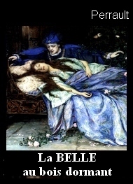 Illustration: LA BELLE AU BOIS DORMANT (version originale) - charles perrault