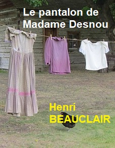 Illustration: Le pantalon de Madame Desnou - Henri Beauclair