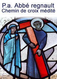 Illustration: Chemin de croix médité - P.a. Abbé regnault