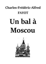 Illustration: Un bal à Moscou - Charles frédéric alfred Fayot