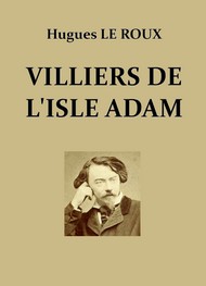 Illustration: Villiers de l'Isle Adam - Hugues Le roux