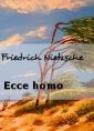 Livre audio: Friedrich Nietzsche - Ecce homo