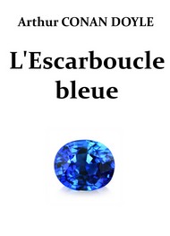 Illustration: L'Escarboucle bleue (Version 2) - Arthur Conan Doyle