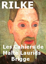 Illustration: Les cahiers de Malte Laurids Brigge, Traduction Maurice Betz - Rainer Maria Rilke