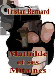 Illustration: Mathilde et ses Mitaines - Tristan Bernard