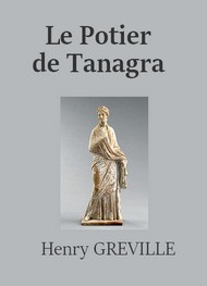 Illustration: Le Potier de Tanagra - Henry Gréville