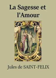 Illustration:  La Sagesse et l'Amour - Jules de Saintfélix