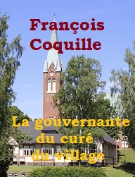 Illustration: La Gouvernante du curé de village - François Coquille