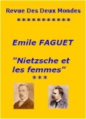 Emile Faguet: Nietzsche et les femmes