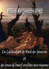Illustration: La Lavandière de Nuit du Gouezou et des joues de boeuf - Hélène Du gouezou vraz