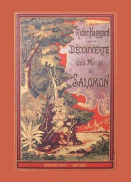 Illustration: Découverte des mines du roi Salomon - Henry rider Haggard