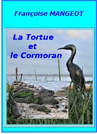 Illustration: La Tortue et le Cormoran - Françoise Mangeot