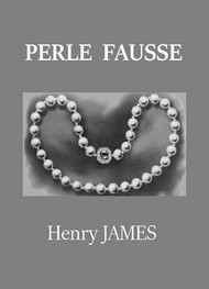 Illustration: Perle fausse - Henry James