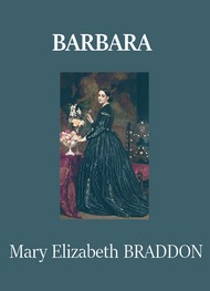Illustration: Barbara - Mary elizabeth Braddon