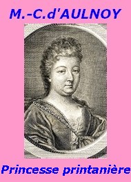 Illustration: La Princesse printanière - Comtesse d' Aulnoy