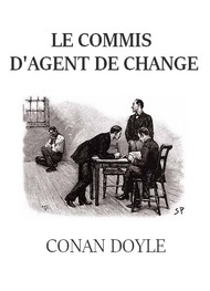 Illustration: Le Commis d'agent de change - Arthur Conan Doyle