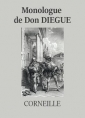 Pierre Corneille: Monologue de Don Diègue (Version 2)