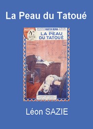 Illustration: La Peau du Tatoué - Léon Sazie