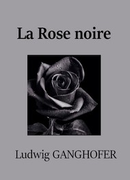 Illustration: La Rose noire - Ludwig Ganghofer