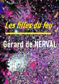 Illustration: Les Filles du feu - Gérard de Nerval